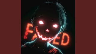 FADED (Super Slowed) - tvoy
