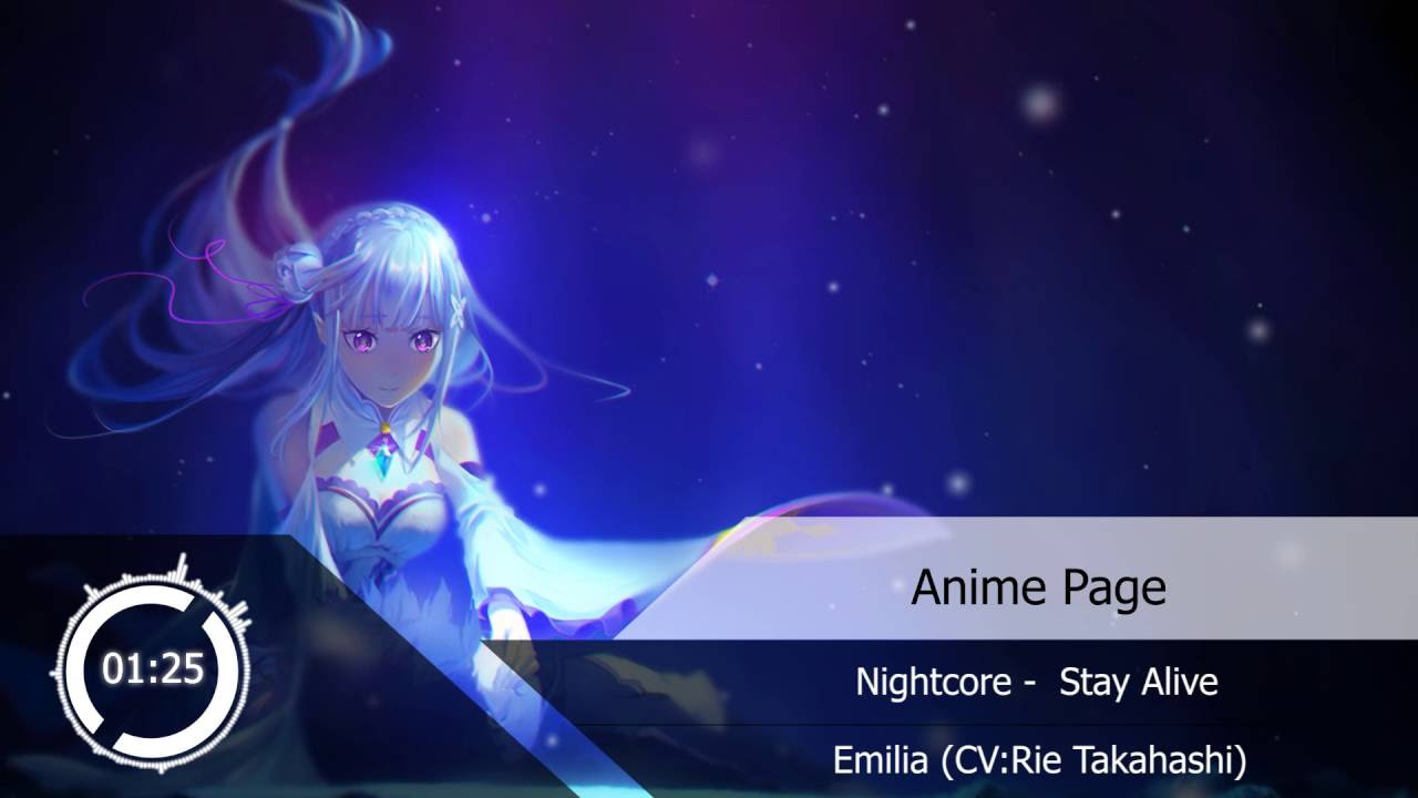 Nightcore   Stay Alive Emilia CVRie Takahashi