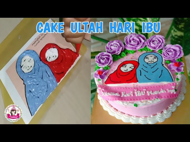 Menghias Kue Ultah Spesial Hari Ibu | Mom's Sintya Cake class=