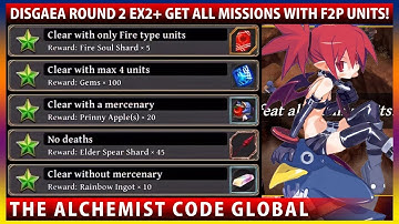 Disgaea Collab Event Round 2 EX2+ Get All Missions With F2P Friendly Units! (The Alchemist Code)