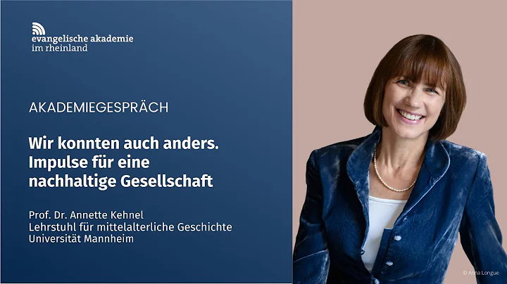 Professorin Annette Kehnel: Wir konnten auch anders