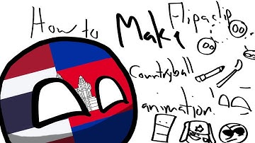 How to make a countryball animation in Flipaclip