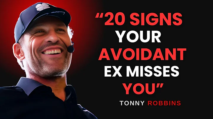 20 SIGNS YOUR AVOIDANT EX MISSES YOU – TONY ROBBINS MOTIVATIONAL SPEECH