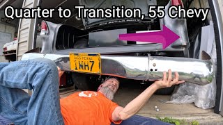 Quarter to Transition, 55 Chevy Tail Light Section