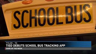 Tyler ISD Debuts School Bus Tracking App Called 'Here Comes the Bus'