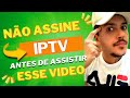 O que Você Precisa saber Antes de Assinar IPTV em 2023 image