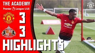 U18 Highlights | Manchester United 3-3 Sunderland | The Academy