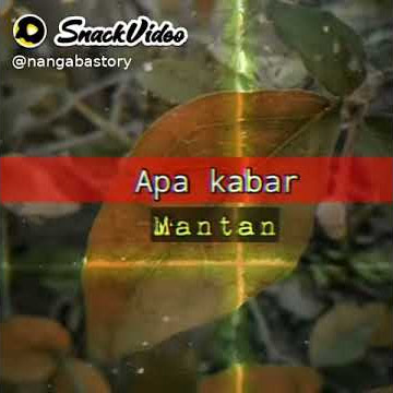Nangaba story apa kabar mantan