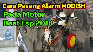 Cara Pasang Alarm Pada Motor Beat Esp 2018 Modish Alarm System