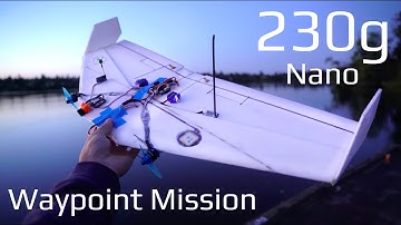 Tiny Waypoint Drone! - 230g Autonomous Wing
