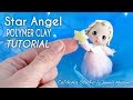 Christmas Tutorial - Polymer Clay Cute Angel with a Star