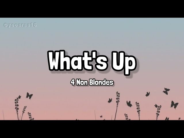 4 Non Blondes - What's Up (Lyrics) class=