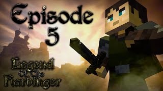 Legend of the Harbinger - Episode 5 [Minecraft Animated Series]