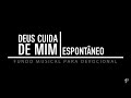 FUNDO MUSICAL- DEVOCIONAL, PREGAÇÃO E ORAÇÃO- DEUS  CUIDA DE MIM (KLEBER LUCAS).