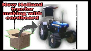 How to make New holland tractor with cardboard