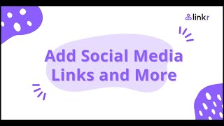 How to Add Social Media Links to Your Link in Bio?