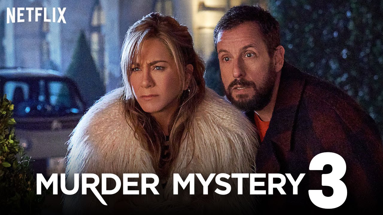 Murder Mystery 3  Netflix, Trailer & Release Date Speculations!! 