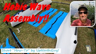 Short Version: How to Assemble the Hobie Wave!