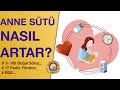 Anne Sütü Nasıl Artar? (Tüm Doğal Yöntemler)