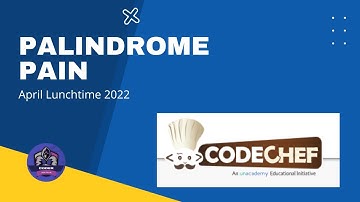 Palindrome Pain Problem Code: PALINPAIN | CodeChef Solution | PYTH 3.6