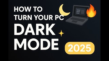 Dark Mode for Everything: Windows, Chrome & YouTube (2025) 🌙💻