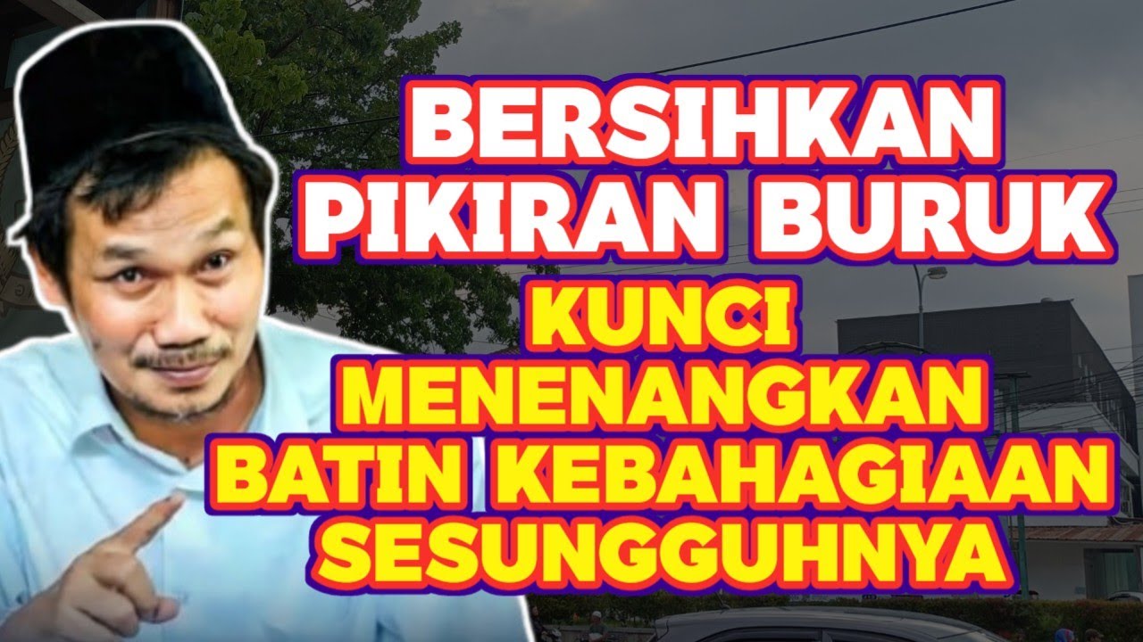 Pengajian gus baha || BERSIHKAN PIKIRAN BURUK #gusbaha #gusbahaterbaru