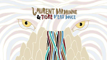 Laurent Bardainne, Tigre d'Eau Douce - Song Dong Hee (Official Audio)