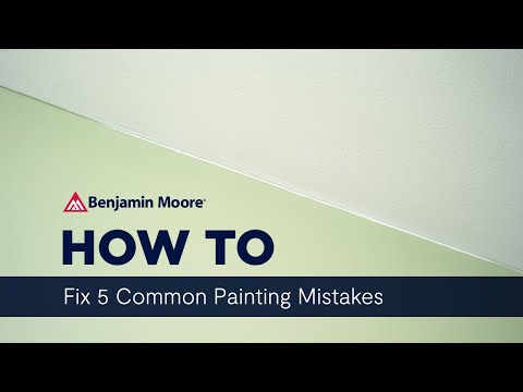 How To Fix 5 Common Painting Mistakes | Benjamin Moore