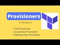 Provisioners in Terraform Explained |Terraform Provisioner block : File, Local exec and Remote exec