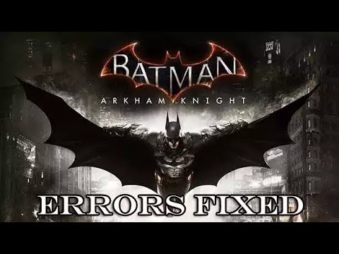 Batman Arkham City??How to fix ||Xlive. dll error||in Batman Arkham City#viralvideo  #arkhamknight - YouTube