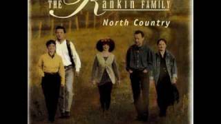 Miniatura de vídeo de "North Country - The Rankin Family"