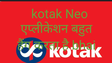 kotak Neo application ki bahut badi problem