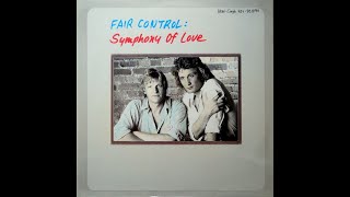Fair Control -  Symphony Of Love (Synth pop.1986)