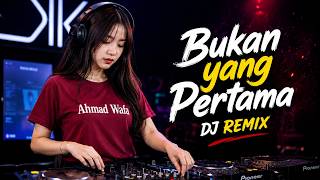Bukan yang Pertama - Lagu DJ Full Bass Remix Terbaru 2026 Cek Sound Bass Jedak Jeduk Party Horeg