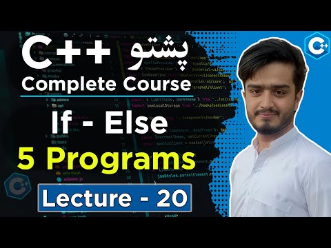 C++ If Else Practice Programs in Pashto | Beginner Logic Building | C++ Pashto Course Lecture 20