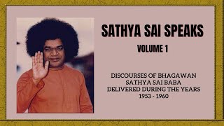 Sathya Sai Speaks; Vol 1. Chapter 8 - Many Roads.