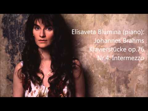 Brahms: Klavierstücke op.76 (4) Elisaveta Blumina (piano)