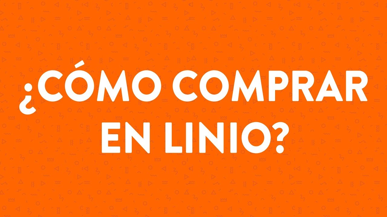 Cómo comprar en Linio? 