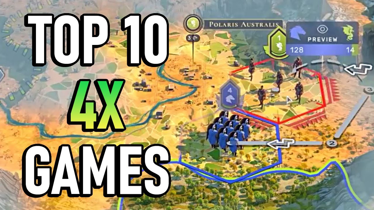 Our Top Ten 4X Games of All Time List - eXplorminate