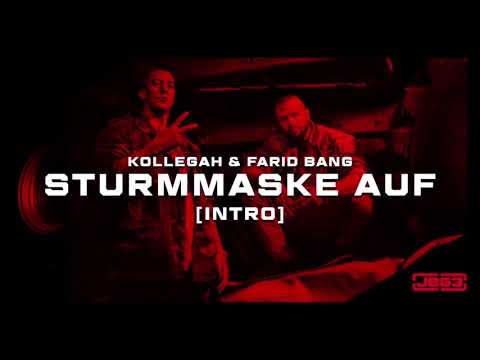 Kollegah & Farid Bang STURMMASKE AUF und STURMMASKE AUF RMX GLEICHZEITIG!