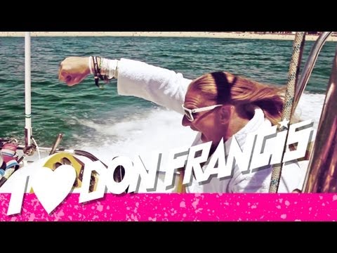 DON FRANCIS - LLORET DE MAR HYMNE (OFFICIAL VIDEO HD)