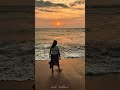 All we need is this 🥹 #foryou #beachdate #sunset #viral #shorts #aesthetic #fyp #sealover #srilanka