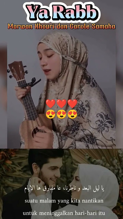 Lirik Ya Rabb Marwan Khoury feat Carole Samaha#yarabb #sholawat #sholawatnabi #shorts