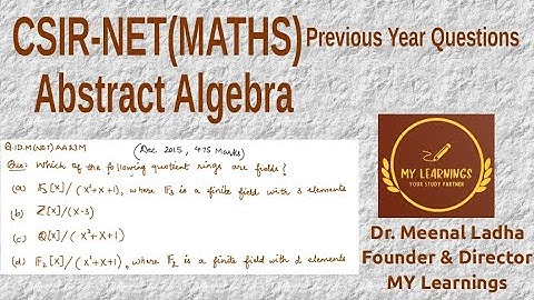 (Q.ID.M(NET)AA23M) Previous Years Question on Abstract Algebra, CSIR UGC NET, Dec 2015.