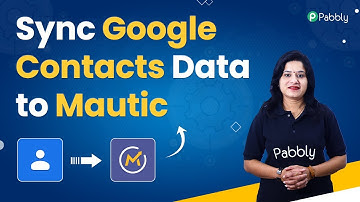 Send Google Contacts Labeled with Business Card to Mautic Automatically - Google Contacts to Mautic