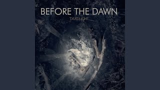 Video thumbnail of "Before The Dawn - Reign of Fire"