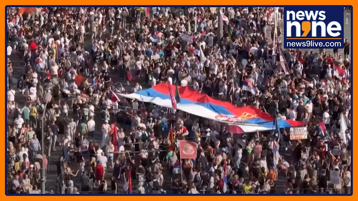Serbia Erupts in Protest: Students, Opposition Demand Snap Elections in Belgrade | News9