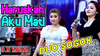 DUO SOGOK - HARUSKAH AKU MATI // SAVANA SakJose - PM AUDIO MADIUN