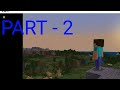 Minecraft pocket edition survival part 2 completing home