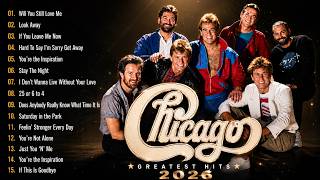 Chicago Greatest Hits Full Album 2026 - The Best Of Chicago Playlist Of All Time